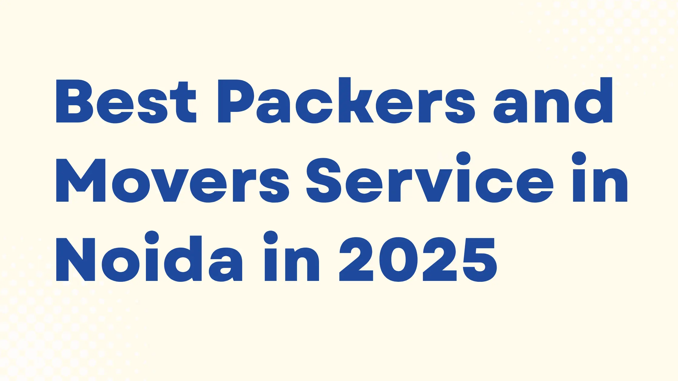 best packers and movers service in Delhi.